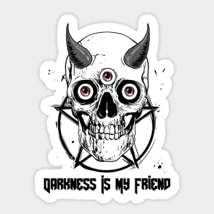 Darkness is My Friend Sticker